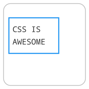 CSS is Awesome