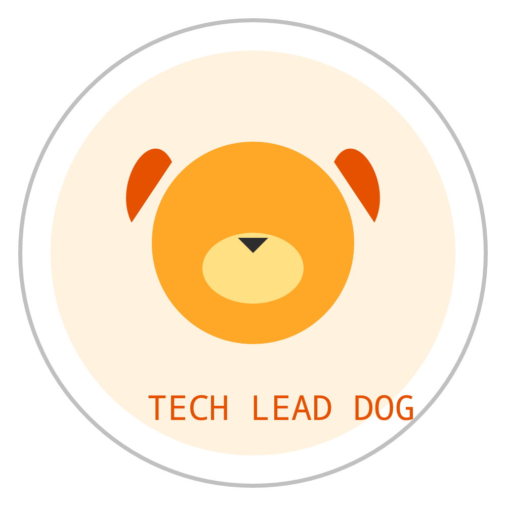 Tech Lead Dog